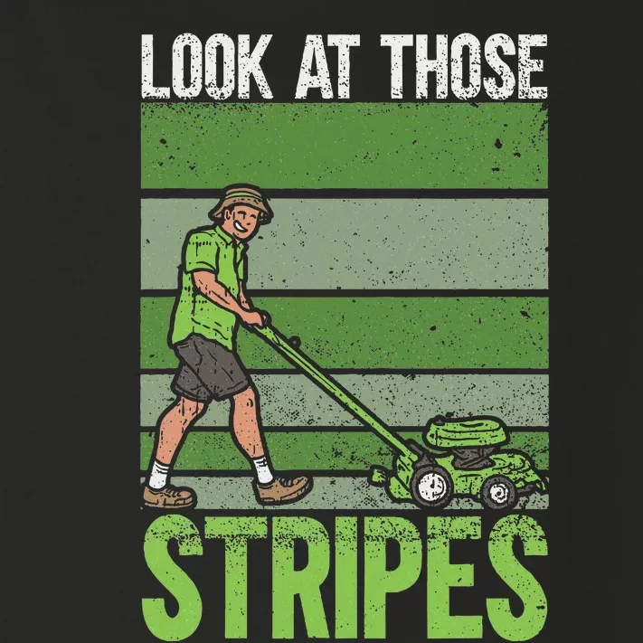 Look At Those Stripes Lawn Mowing Funny Dad Lawn Mower Toddler Long Sleeve Shirt