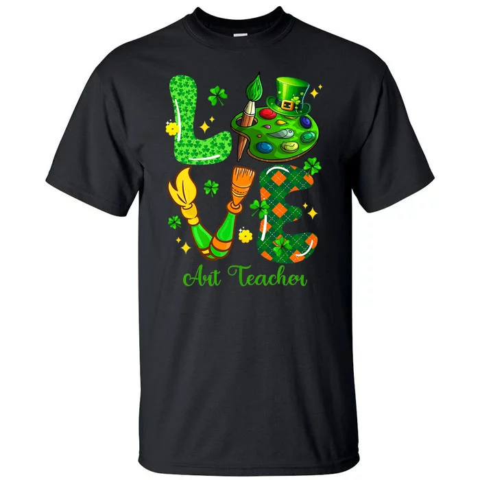 Love Art Teacher St. PatrickS Day Teaching Tools Shamrocks Tall T-Shirt