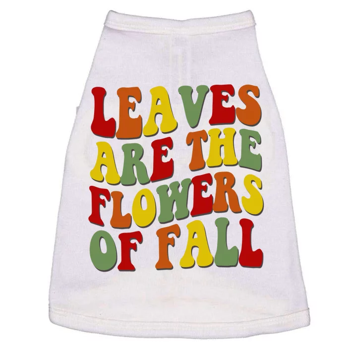 Leaves Are The Flowers Of Fall Retro Doggie Tank