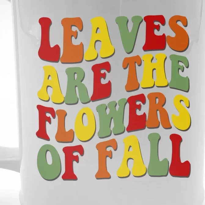 Leaves Are The Flowers Of Fall Retro Front & Back Beer Stein