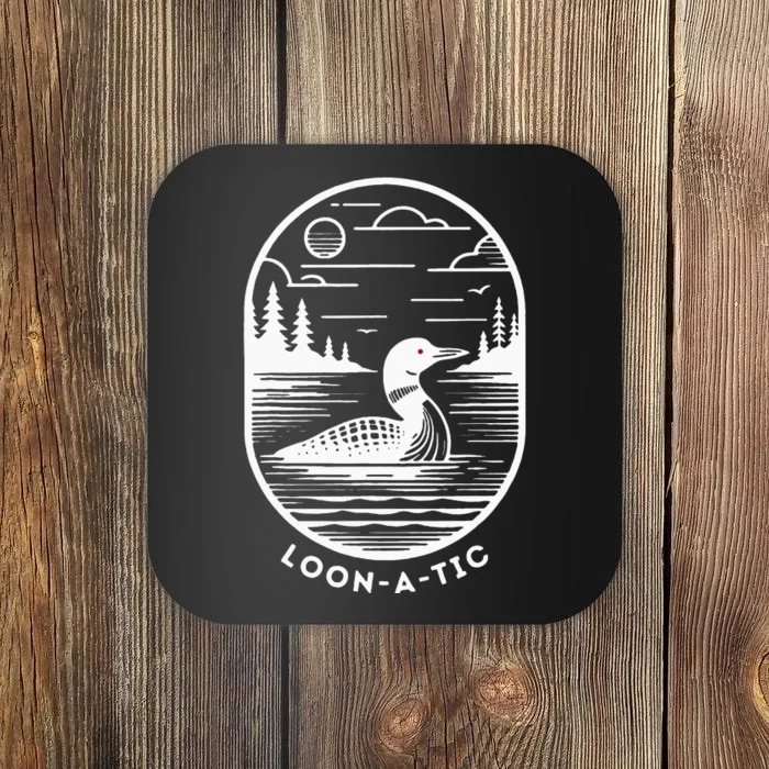 Loon A Tic Funny Common Loon Minnesota Lake Loon Coaster