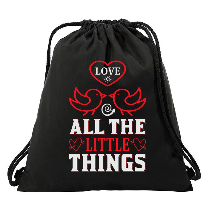 Love All The Little Things Drawstring Bag