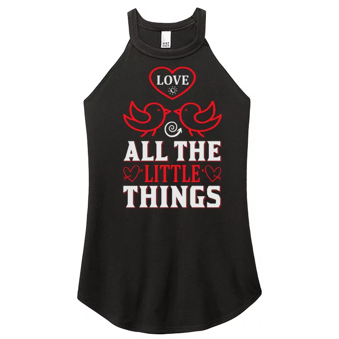 Love All The Little Things Women’s Perfect Tri Rocker Tank