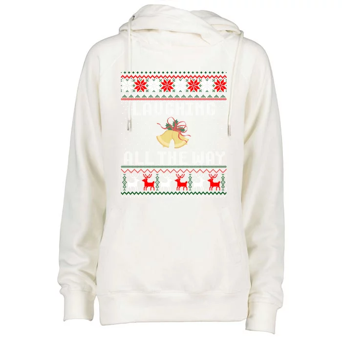 Laughing All The Way Jingle Bells Ugly Sweater Gift Womens Funnel Neck Pullover Hood