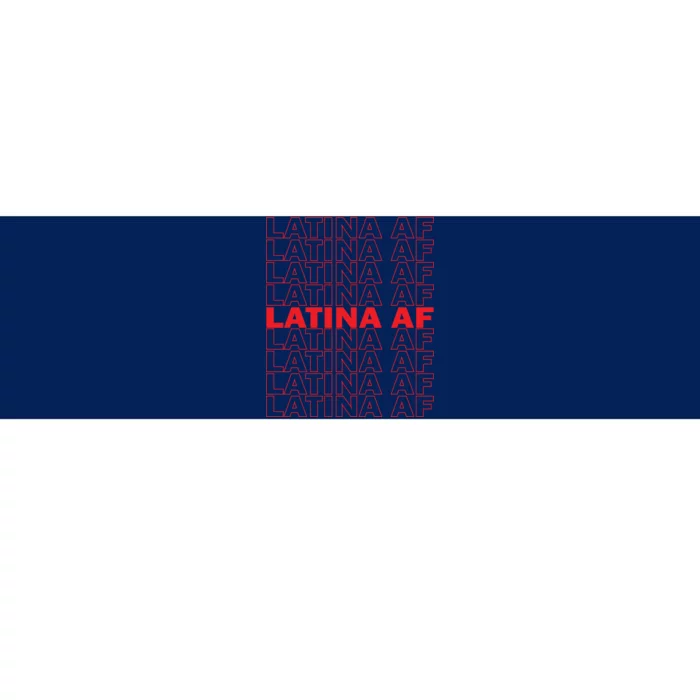 Latina Af Spanish Pride Bumper Sticker