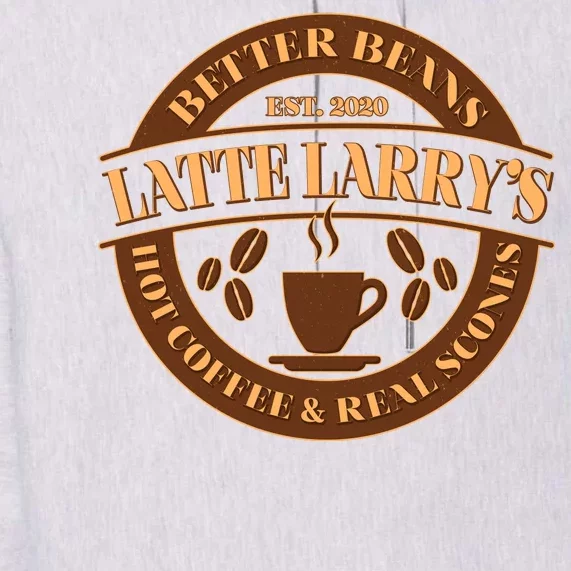 Latte Larry's Better Beans Hot Coffee & Real Scones Emblem Premium Hoodie