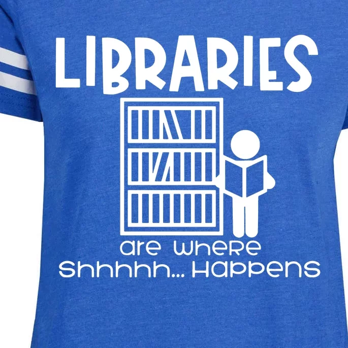 Libraries Are Where Shhhhh Happens Enza Ladies Jersey Football T-Shirt