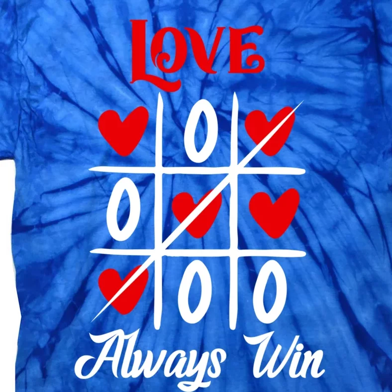 Love Always Win Meaningful Gift Tie-Dye T-Shirt