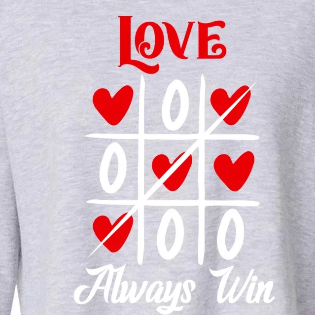 Love Always Win Meaningful Gift Cropped Pullover Crew