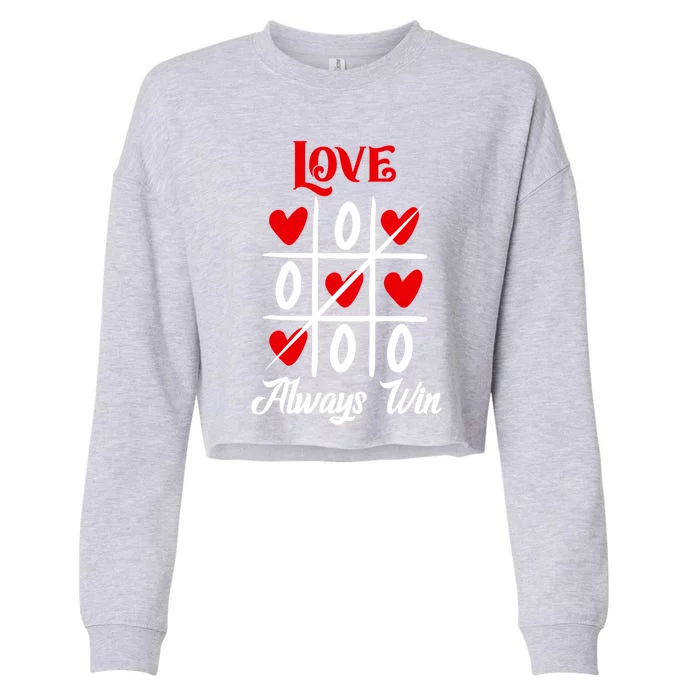 Love Always Win Meaningful Gift Cropped Pullover Crew