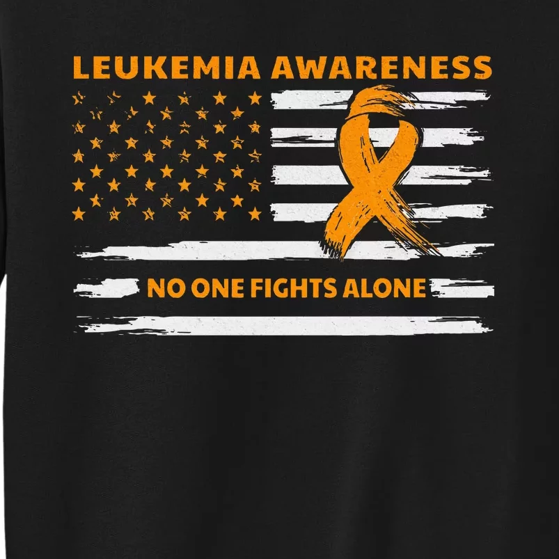 Leukemia Awareness We Fight Cancer Together Cure Leukemia Tall Sweatshirt