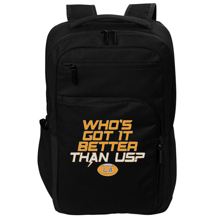 Los Angeles Who’S Got It Better Than Us Impact Tech Backpack