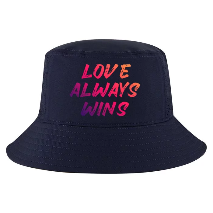 Love Always Wins Gift Great Gift Funny Gift Cool Comfort Performance Bucket Hat