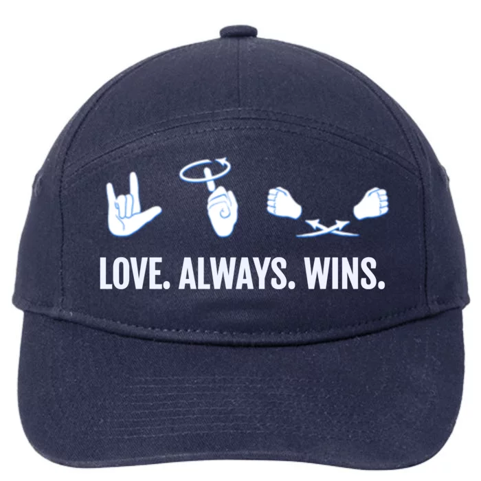 Love Always Wins Asl Deaf Awareness Sign Language Cute Gift 7-Panel Snapback Hat