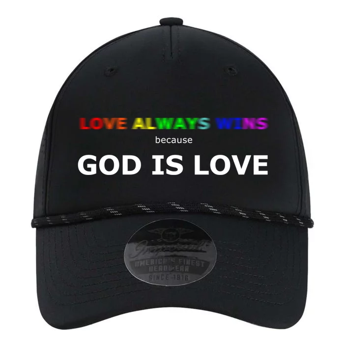 Love Always Wins Because God Is Love Gift Performance The Dyno Cap