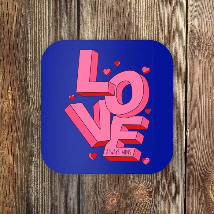 Love Always Wins Modern Valentine Pink Gift Coaster