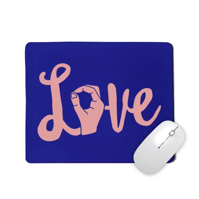 Love Always Wins Cool Gift Asl Cool Gift Teacher Deaf Awareness Meaningful Gift Mousepad