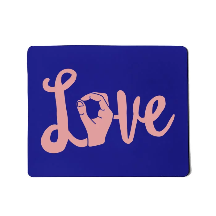 Love Always Wins Cool Gift Asl Cool Gift Teacher Deaf Awareness Meaningful Gift Mousepad