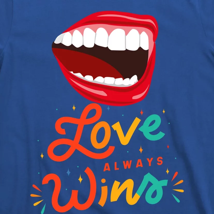 Love Always Wins Gift T-Shirt