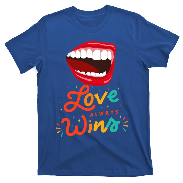 Love Always Wins Gift T-Shirt