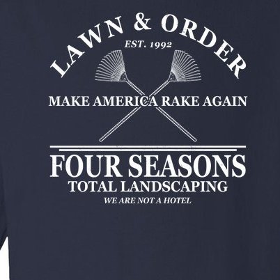 Lawn & Order Make America Rake Again Four Seasons Total Landscaping Toddler Long Sleeve Shirt