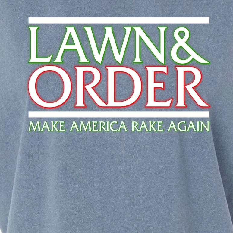 Lawn And Order Make America Rake Again Garment-Dyed Women's Muscle Tee