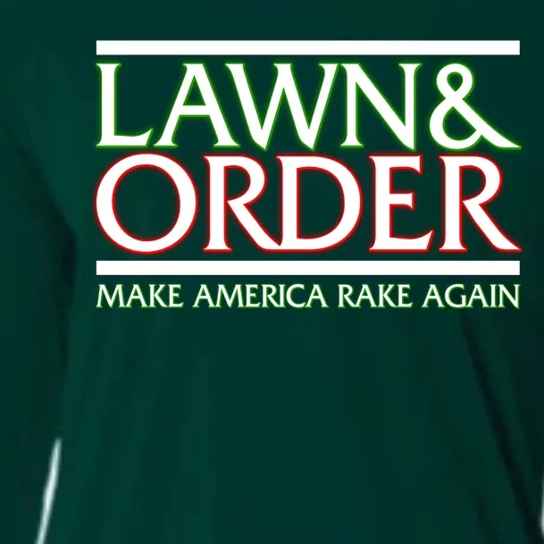 Lawn And Order Make America Rake Again Cooling Performance Long Sleeve Crew