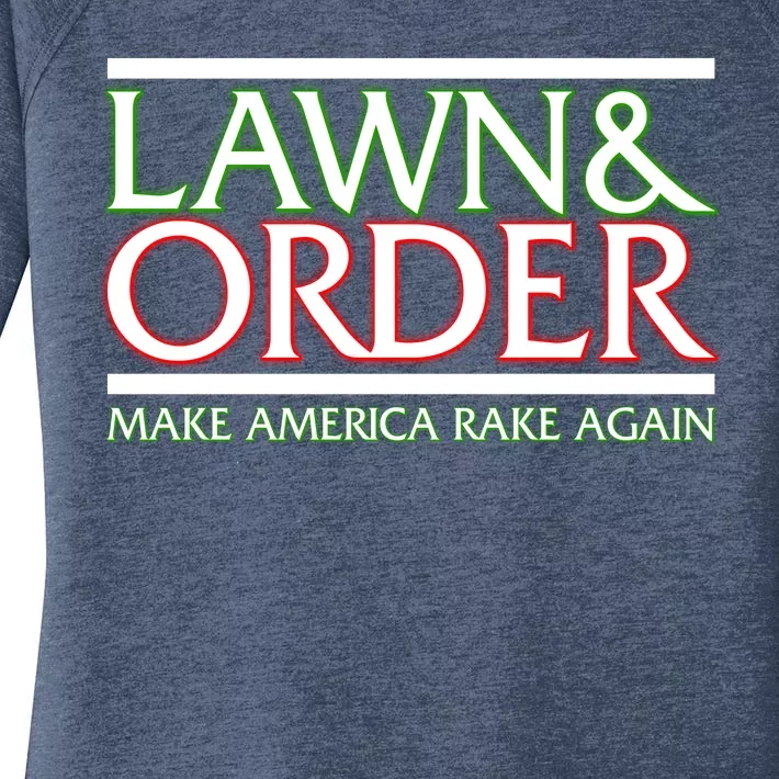 Lawn And Order Make America Rake Again Women's Perfect Tri Tunic Long Sleeve Shirt