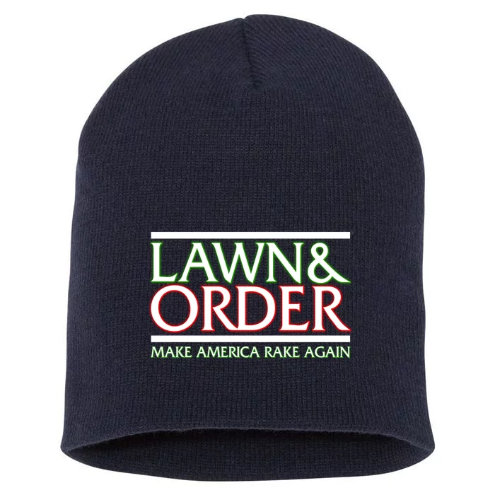 Lawn And Order Make America Rake Again Short Acrylic Beanie