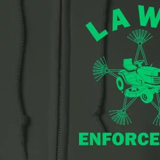 Lawn Enforcement Full Zip Hoodie