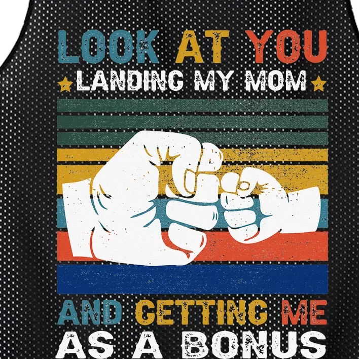 Look At You Landing My Mom Getting Me As A Bonus Funny Dad Mesh Reversible Basketball Jersey Tank