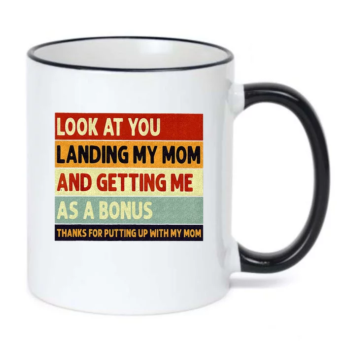 look at you landing my mom and getting me as a bonus Black Color Changing Mug