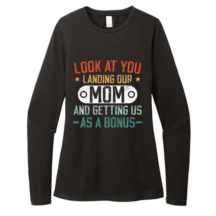 Look At You Landing Our Mom And Getting Us As A Bonus Womens CVC Long Sleeve Shirt