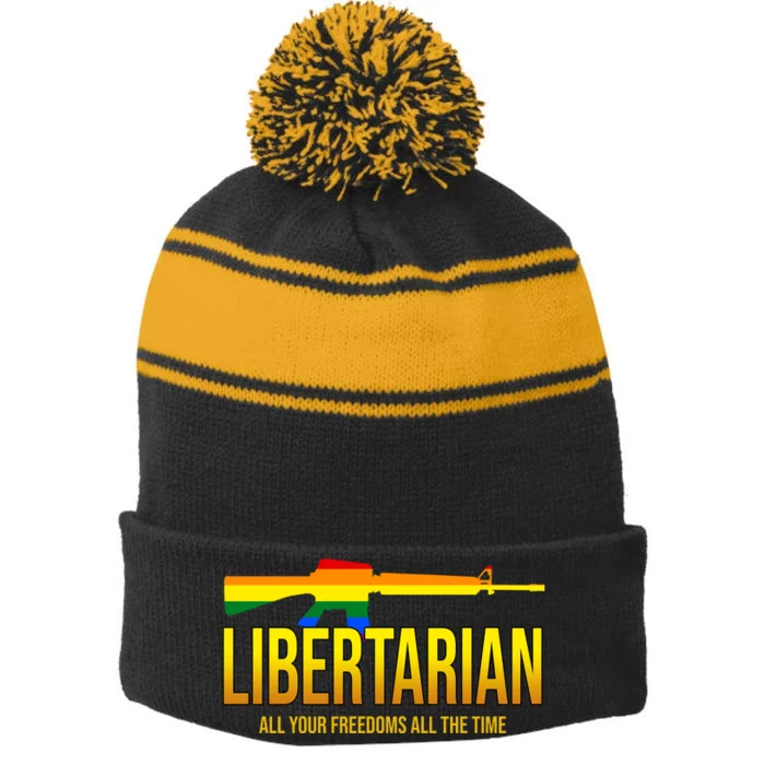 Libertarian All Your Freedoms All The Time Stripe Pom Pom Beanie