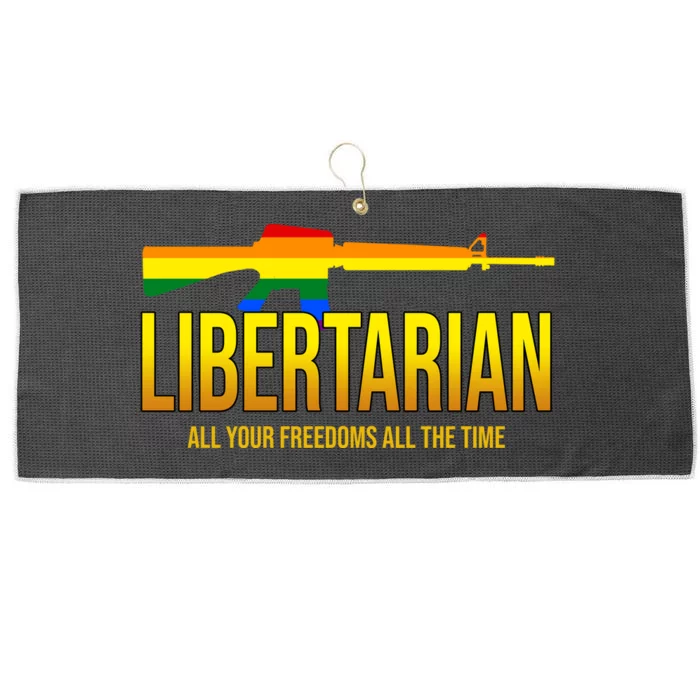 Libertarian All Your Freedoms All The Time Large Microfiber Waffle Golf Towel