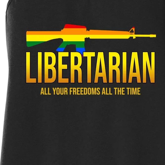 Libertarian All Your Freedoms All The Time Women's Racerback Tank