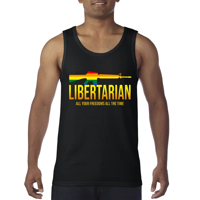 Libertarian All Your Freedoms All The Time Tank Top