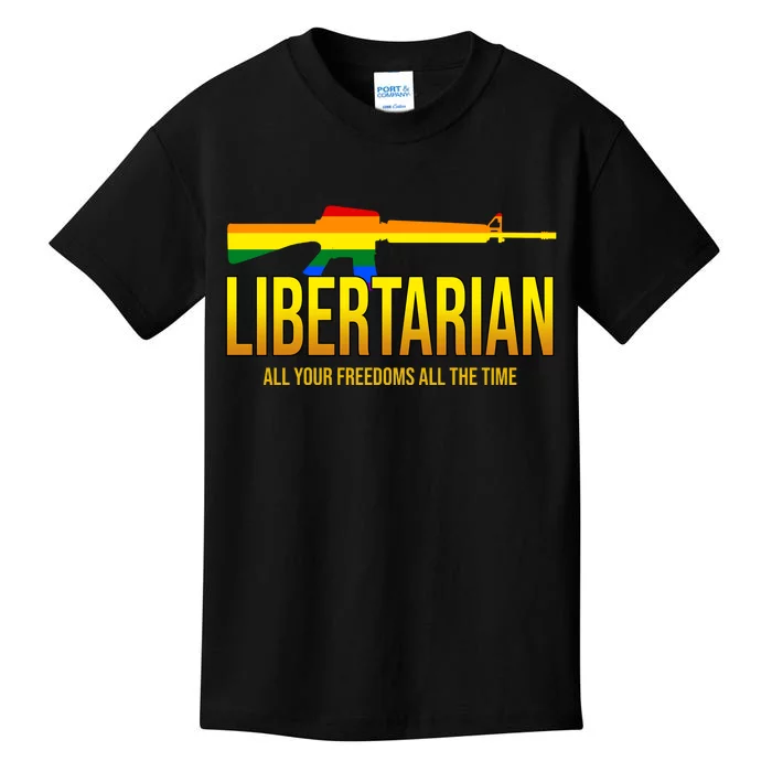 Libertarian All Your Freedoms All The Time Kids T-Shirt