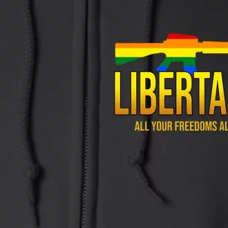 Libertarian All Your Freedoms All The Time Full Zip Hoodie