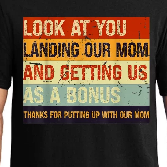 Look At You Landing Our Mom And Getting Us As A Bonus Pajama Set