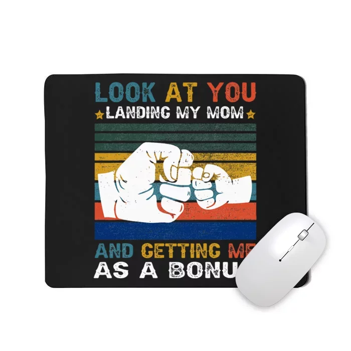 Look At You Landing My Mom Getting Me As A Bonus Mousepad