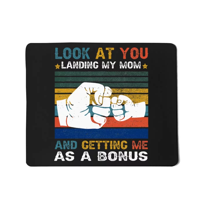 Look At You Landing My Mom Getting Me As A Bonus Mousepad