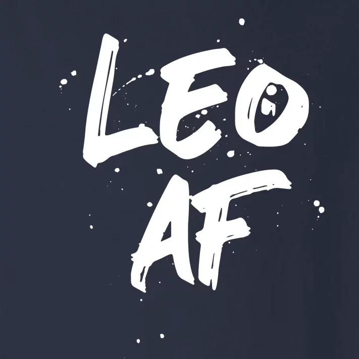 Leo AF Zodiac Sign Horoscope Birthday Toddler Long Sleeve Shirt