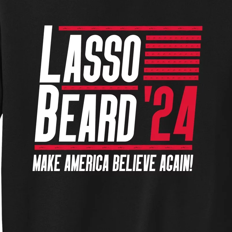 Lasso Beard 2024 Sweatshirt