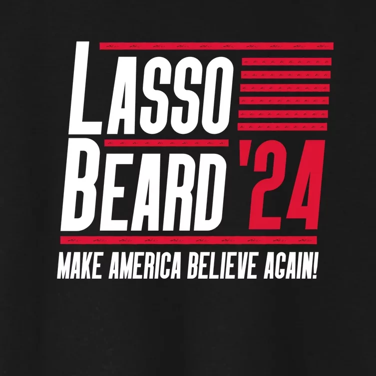 Lasso Beard 2024 Women's Crop Top Tee