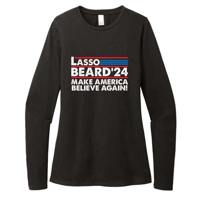 Lasso Beard 2024 Make America Believe Again! Womens CVC Long Sleeve Shirt