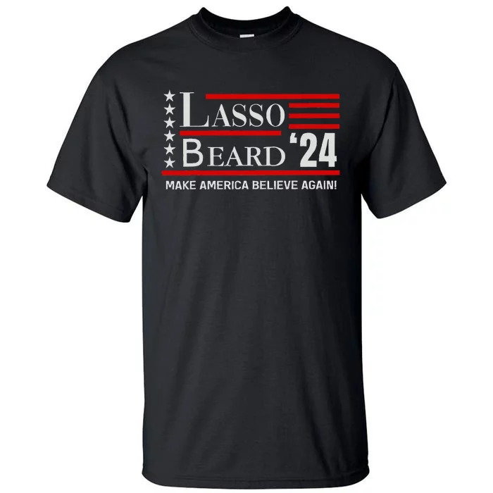 Lasso Beard 24 Tall T-Shirt