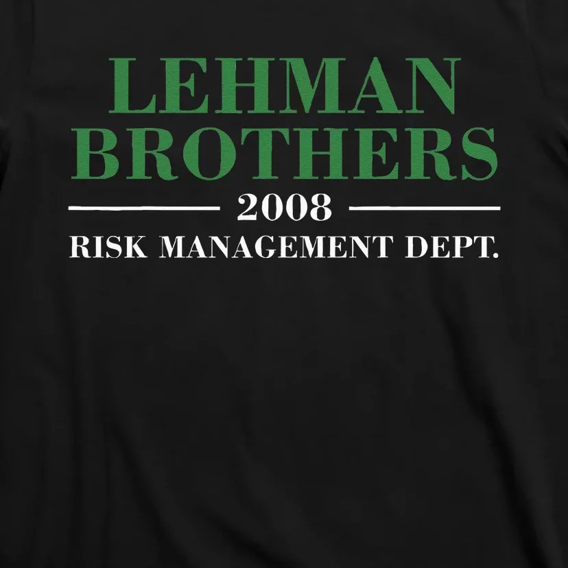 Lehman Brothers 2008 Risk Management Dept T-Shirt