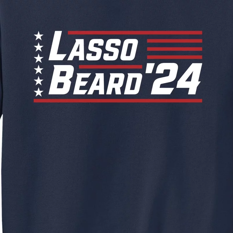 Lasso Beard 2024 Sweatshirt