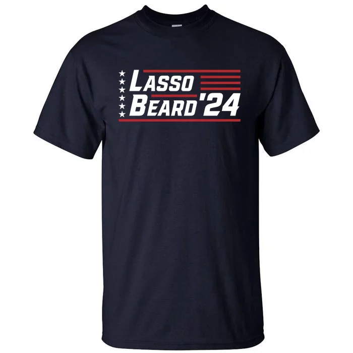 Lasso Beard 2024 Tall T-Shirt